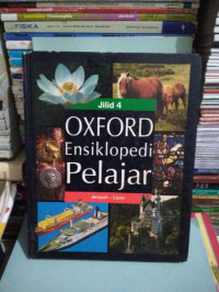 Oxford Jilid 4  Ensiklopedi Pelajar : Jerapah - Lipan