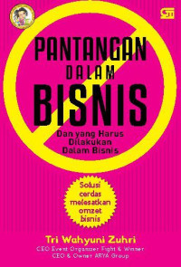 PANTANGAN DALAM BISNIS