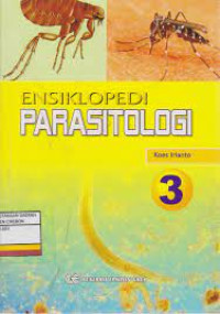 Ensiklopedi parasitologi 3