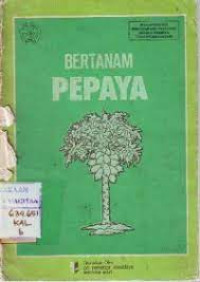 Bertanam pepaya /