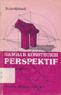 Gambar konstruksi perspektif /