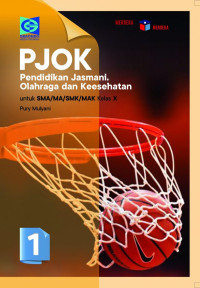 PJOK Pendidikan Jasmani, Olahraga, dan Kesehatan 1 untuk sma/ma kelas X
