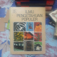 Ilmu Pengetahuan Populer Jilid 5