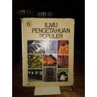 Ilmu Pengetahuan Populer Jilid 6