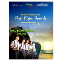 Projek Penguatan 
Profil Pelajar Pancasila SMA Kelas X