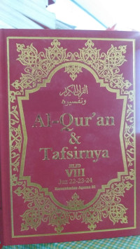 Al-Qur'an & Tafsirnya Jilid V111: Juz -22-23-24
