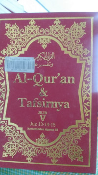 Al-Qur'an & Tafsirnya Jilid V: Juz 12-14-15