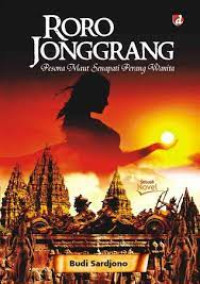 Roro Jonggrang : Pesona Maut Senapati Perang Wanita