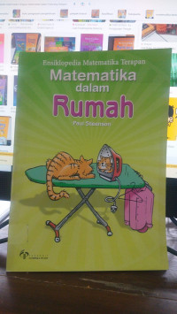Ensiklopedia Matematika Terapan Matematika dalam Rumah