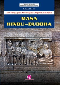 Seri Pengayaan Pembelajaran Sejarah Indonesia

Masa Hindu-BUddha