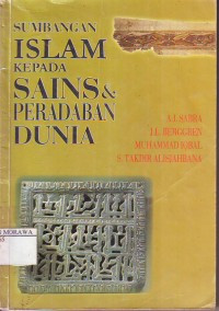 Sumbangan Islam kepada sains dan peradaban dunia /