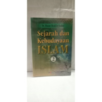 Sejarah dan kebudayaan islam 2 /