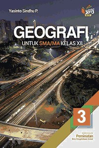 Geografi 3 untuk SMA/MA Kelas X11