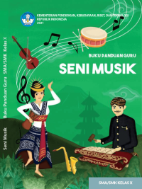 BUKU PANDUAN  GURU
SENI MUSIK SMA Kelas X