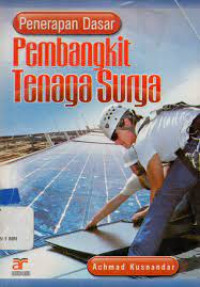 Penerapan dasar pembangkit tenaga surya /