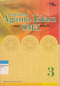 Pendidikan Agama Islam : untuk SMA Kelas XII