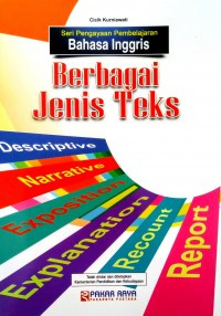 Seri Pengayaan Pembelajaran Bahasa Inggris Berbagai Jenis Teks