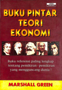 Buku Pintar Teori Ekonomi