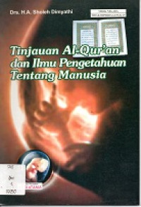Tinjauan Al-Quran dan Ilmu Pengetahuan Tentang Manusia