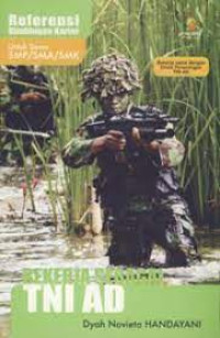 Bekerja Sebagai Tentara Nasional Indonesia (TNI AD)