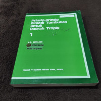 Prinsip-Prinsip Biologi Tumbuhan Untuk Daerah Tropik 1