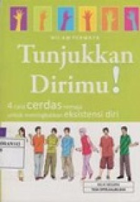 Tunjukkan Dirimu!