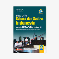 Panduan Pembelajaran Bahasa Indonesia untuk SMA/MA Kelas X