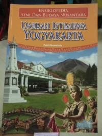 Ensiklopedia Seni Dan Budaya Nusantara Daerah Istimewa YOGYAKARTA